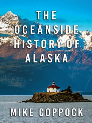 cover image of Oceanside History of Alaska